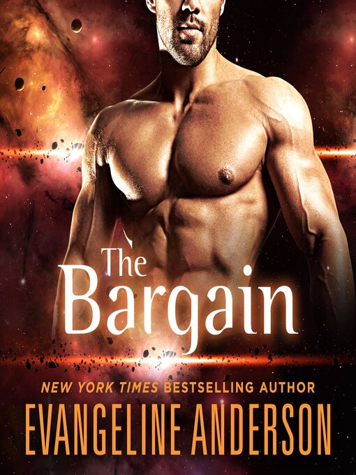 Title details for The Bargain by Evangeline Anderson - Available